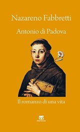 Antonio di Padova - Nazareno Fabbretti - 9788862409896