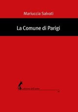 La Comune di Parigi - Mariuccia Salvati - 9788863574104