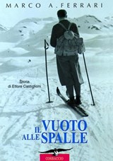 Il vuoto alle spalle - Marco Albino Ferrari - 9788863801361