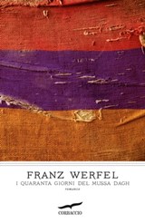 I quaranta giorni del Mussa Dagh - Franz Werfel - 9788863801606