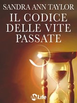 Il Codice delle Vite Passate - Sandra An. Taylor - 9788863868333