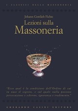Lezioni sulla massoneria - Johann Gottleib Fichte - 9788864100593
