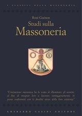 Studi sulla massoneria - René Guénon - 9788864100616