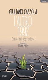L'altro 1991 - Giuliano Cazzola ; Antonio Polito - 9788864404912