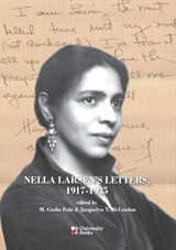 Nella Larsen's Letters, 1917-1935 - Nella Larsen ; Maria G. Fabi ; Jacquelyn Y. McLendon - 9788865486146