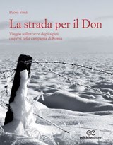 La strada per il Don - Paolo Venti - 9788865497029