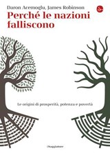 Perché le nazioni falliscono - James Robinson ; Daron Acemoglu - 9788865762967