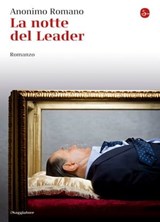 La notte del Leader - Anonimo Romano - 9788865764015