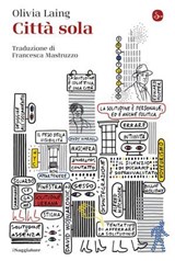 Città sola - Olivia Laing - 9788865766422