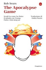 The Apocalypse Game - Rob Sears - 9788865768129