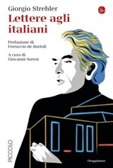 Lettere agli italiani - Giorgio Strehler - 9788865769683