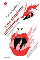 Una stagione all'inferno - Arthur Rimbaud - 9788865769744