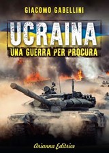 Ucraina - Giacomo Gabellini - 9788865881668