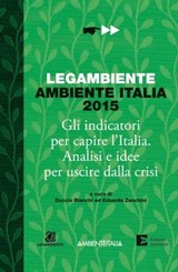 Ambiente Italia 2015 - Duccio Bianchi ; Edoardo Zanchini - 9788866271659