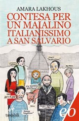 Contesa per un maialino italianissimo a San Salvario - Amara Lakhous - 9788866323815