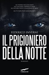 Il prigioniero della notte - Federico Inverni - 9788867001439