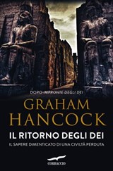 Il ritorno degli dei - Graham Hancock - 9788867001521