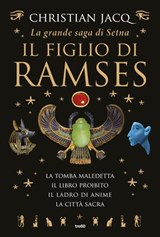 La grande saga di Setna - Il figlio di Ramses - Christian Jacq - 9788867024100