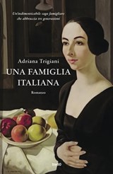 Una famiglia italiana - Adriana Trigiani - 9788867026555