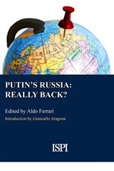 Putin's Russia: Really Back? - Aldo Ferrari - 9788867054824