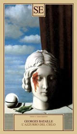 L'azzurro del cielo - Georges Bataille - 9788867235896
