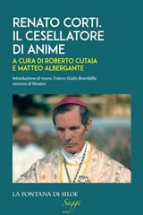 Renato Corti. Il cesellatore di anime - AA.VV. - 9788867371594