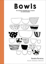 Bowls - Coralie Ferreira - 9788867534210