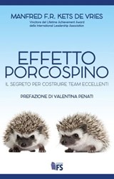 Effetto Porcospino - Manfred Kets de Vries - 9788867632695
