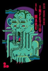 Il mare infetto - Bo-young Kim - 9788867835546