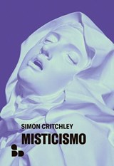 Misticismo - Simon Critchley - 9788867835881