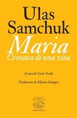 Maria - Ulas Samchuk - 9788867999569