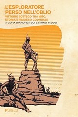 L'esploratore perso nell'oblio - A.A.V.V. - 9788868024611