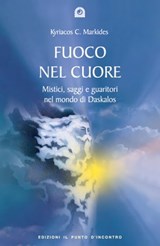 Fuoco nel cuore - Kyriacos C. Markides - 9788868201333
