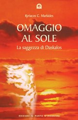 Omaggio al sole - Kyriacos C. Markides - 9788868201357