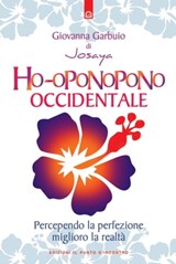 Ho-oponopono occidentale - Giovanna Garbuio - 9788868201524