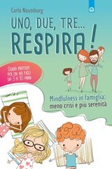 Uno, due, tre... respira! - Carla Naumburg - 9788868204822