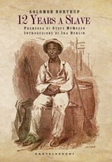 12 Years a Slave - 12 Anni Schiavo - Solomon Northup - 9788868263164