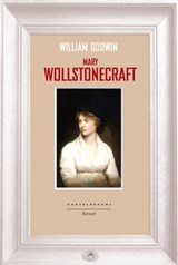 Mary Wollstonecraft - William Godwin - 9788868264970
