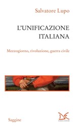 L'unificazione italiana - Salvatore Lupo - 9788868432737