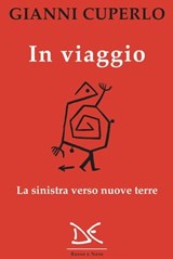 In viaggio - Gianni Cuperlo - 9788868438357