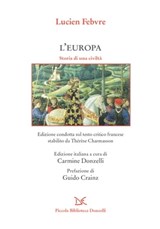 L'Europa - Lucien Febvre ; Carmine Donzelli ; Guido Crainz - 9788868439354