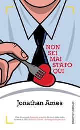 Non sei mai stato qui - Jonathan Ames - 9788868656317