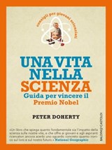 Una vita nella scienza - Peter Doherty - 9788868659516