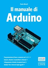 Il manuale di Arduino - Paolo Aliverti - 9788868953416