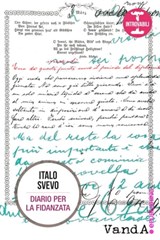 Diario per la fidanzata - Italo Svevo - 9788868990688