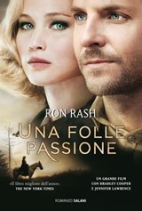 Una folle passione - Ron Rash - 9788869180941