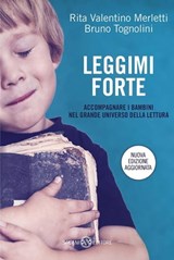 Leggimi forte - Bruno Tognolini ; Rita Valentino Merletti - 9788869182952