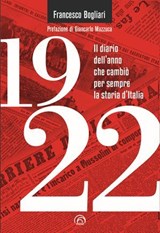 1922 - Francesco Bogliari ; Giancarlo Mazzuca - 9788869394225