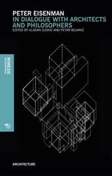 Peter Eisenman - Vladan Djokić ; Petar Bojanić - 9788869771132