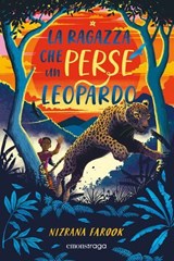La ragazza che perse un leopardo - Nizrana Farook ; Rachele Salerno - 9788869865299
